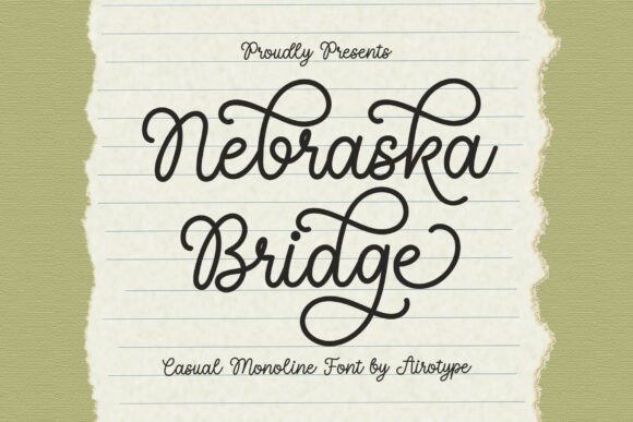 Nebraska Bridge: A Font That Feels Like a Friend's Handwriting