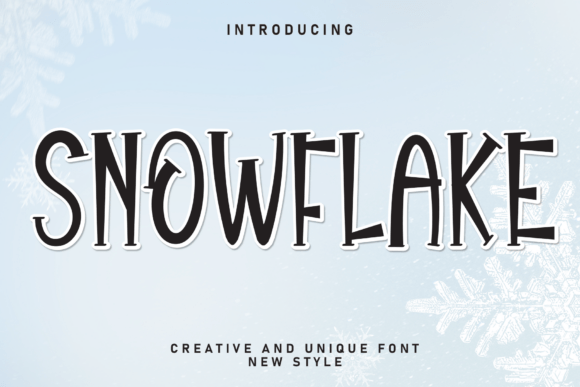 The Charm of Snowflake: A Font That Feels Like a Handwritten Note