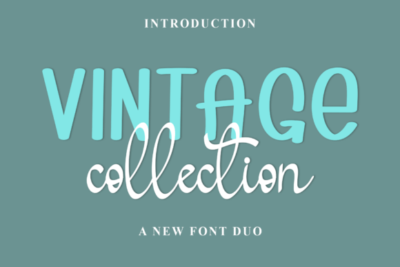 Vintage Collection: Retro Charm Meets Modern Typography